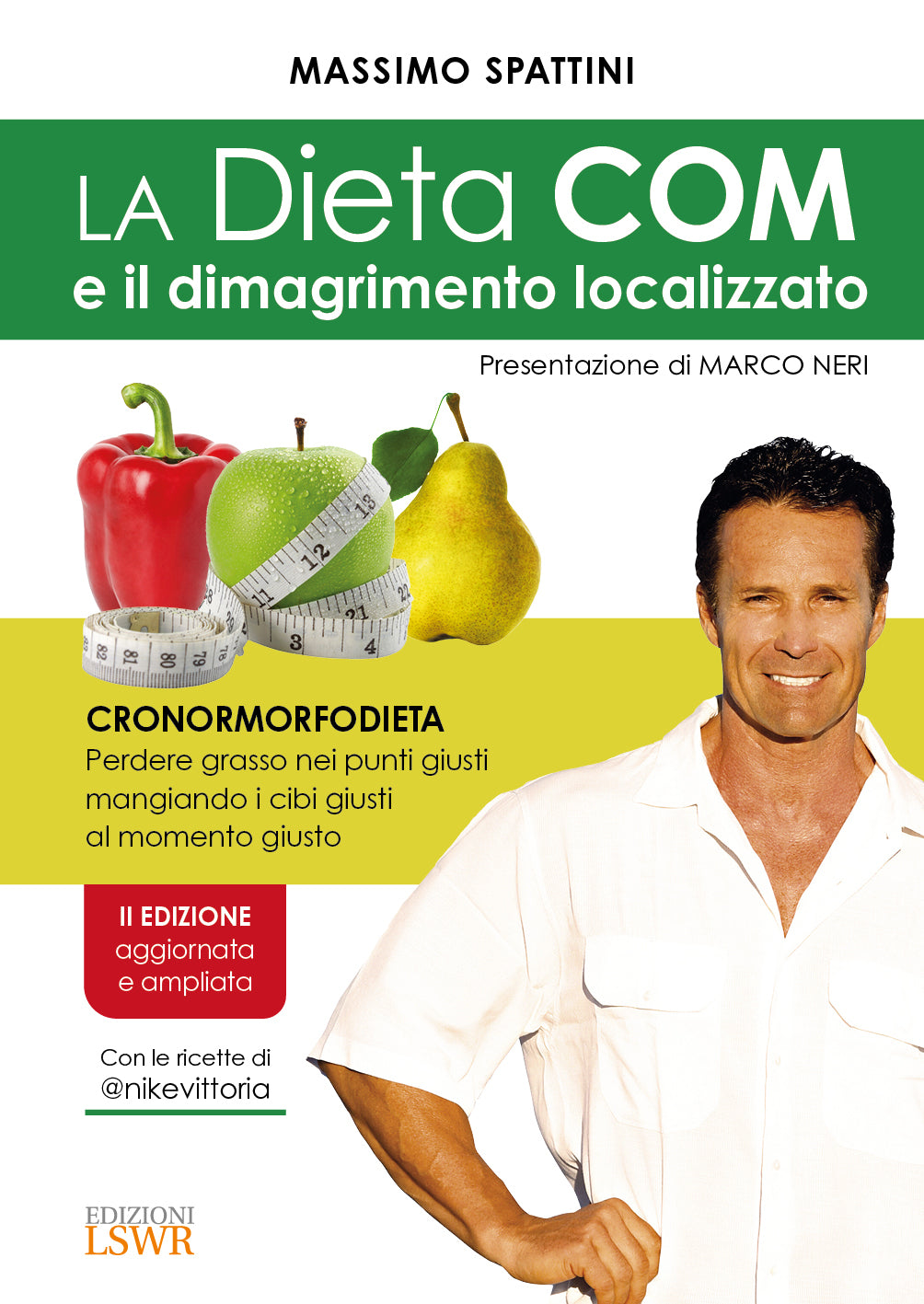 La Dieta COM e il Dimagrimento Localizzato